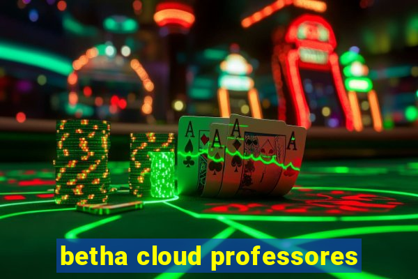 betha cloud professores